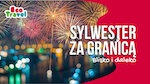 Sylwester 2022/2023 za granicą!